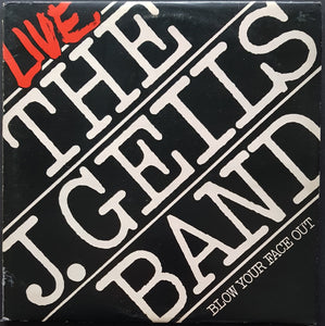J. Geils Band - Blow Your Face Out