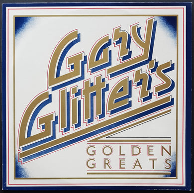 Gary Glitter - Gary Glitter's Golden Greats