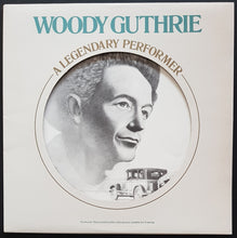 Load image into Gallery viewer, Woody Guthrie - A Legendary Performer