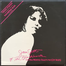 Load image into Gallery viewer, Joan Jett - Do You Wanna Touch Me (Oh Yeah)