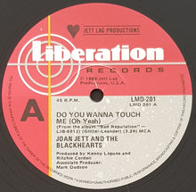 Load image into Gallery viewer, Joan Jett - Do You Wanna Touch Me (Oh Yeah)