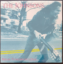 Load image into Gallery viewer, Johnsons - Break Tomorrow&#39;s Day
