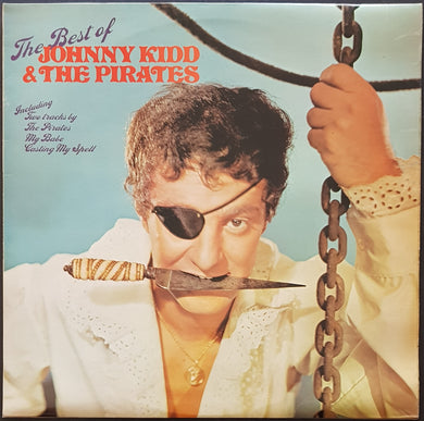 Johnny Kidd & The Pirates - The Best Of Johnny Kidd And The Pirates