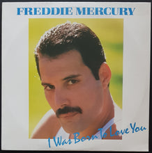 Load image into Gallery viewer, Queen (Freddie Mercury)- I Was Born To Love You