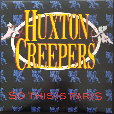 Huxton Creepers - So This Is Paris