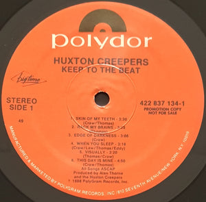 Huxton Creepers - Keep To The Beat