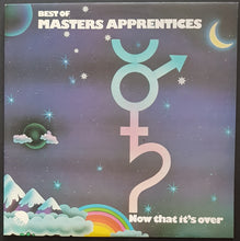 Load image into Gallery viewer, Masters Apprentices - Now That It&#39;s Over Best Of Masters&#39; Apprentices