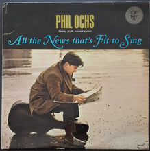 Load image into Gallery viewer, Phil Ochs - All The News That&#39;s Fit To Sing