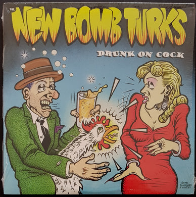 New Bomb Turks - Drunk On Cock