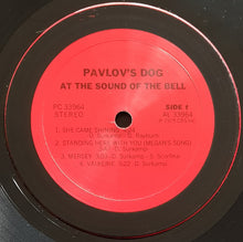 Load image into Gallery viewer, Pavlov&#39;s Dog - At The Sound Of The Bell