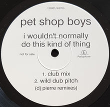 Load image into Gallery viewer, Pet Shop Boys - I Wouldn&#39;t Normally Do This Kind Of Thing