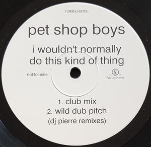Pet Shop Boys - I Wouldn't Normally Do This Kind Of Thing
