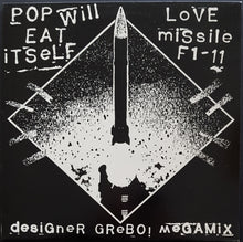 Load image into Gallery viewer, Pop Will Eat Itself - Love Missile F1-11 Designer Grebo! Megamix