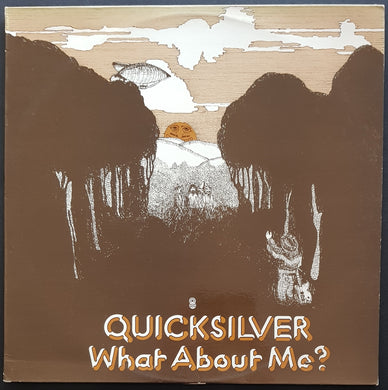 Quicksilver - What About Me?