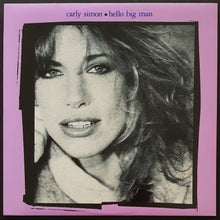 Load image into Gallery viewer, Carly Simon - Hello Big Man