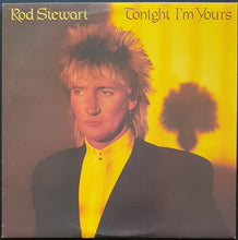 Load image into Gallery viewer, Rod Stewart - Tonight I&#39;m Yours