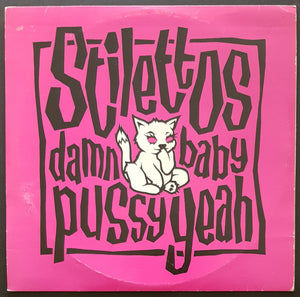Stilettos - Damn Baby Pussy Yeah