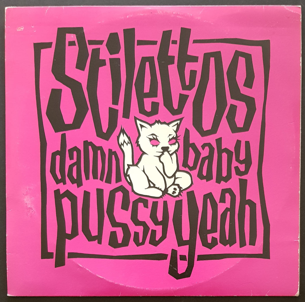 Stilettos - Damn Baby Pussy Yeah