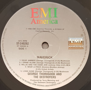 George Thorogood (And The Destroyers) - Maverick