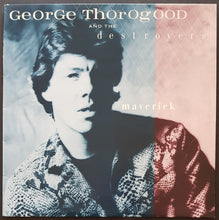 Load image into Gallery viewer, George Thorogood (And The Destroyers) - Maverick