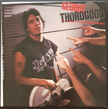 Load image into Gallery viewer, George Thorogood - Born To Be Bad