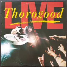 Load image into Gallery viewer, George Thorogood - Live