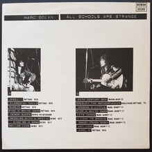 Load image into Gallery viewer, T.Rex (Marc Bolan) - All Schools Are Strange