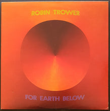 Load image into Gallery viewer, Robin Trower - For Earth Below