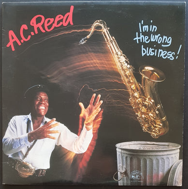 Reed, A.C. - I'm In The Wrong Business