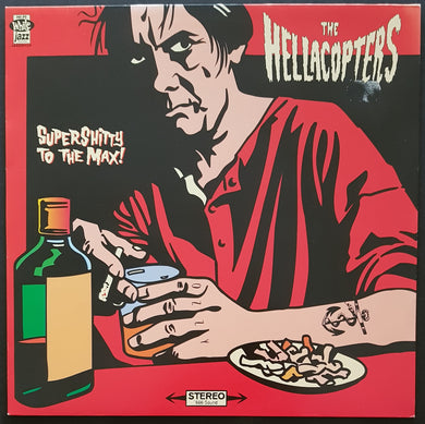 Hellacopters - Supershitty To The Max!