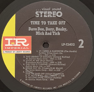 Dave, Dee, Dozy, Beaky, Mick & Tich - Time To Take Off