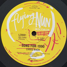Load image into Gallery viewer, Chris Knox - Song For 1990 + Other Songs