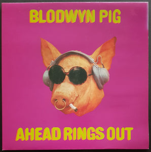 Blodwyn Pig - Ahead Rings Out