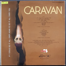 Load image into Gallery viewer, Caravan - If I Could Do It All Over Again, I&#39;d Do It All