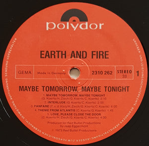 Earth And Fire - Maybe Tomorrow, Maybe Tonight