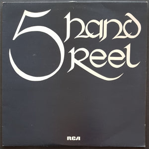 Five Hand Reel - Five Hand Reel