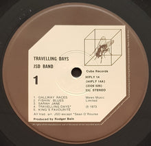 Load image into Gallery viewer, JSD Band - Travelling Days