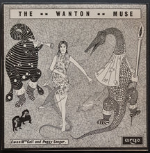 Load image into Gallery viewer, Ewan Maccoll &amp; Peggy Seeger - The Wanton Muse