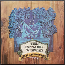 Load image into Gallery viewer, Tannahill Weavers - Are Ye Sleeping Maggie