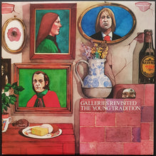 Load image into Gallery viewer, Young Tradition - Galleries Revisited