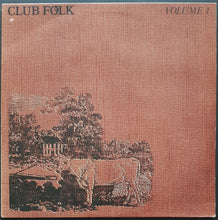 Load image into Gallery viewer, V/A - Club Folk Volume 1