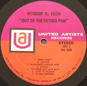 Wynder K. Frog - Out Of The Frying Pan