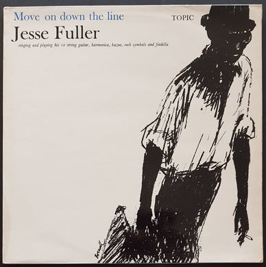 Fuller, Jesse - Move On Down The Line