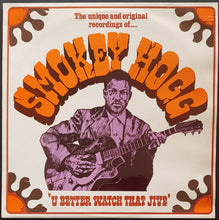 Load image into Gallery viewer, Smokey Hogg - U Better Watch That Jive