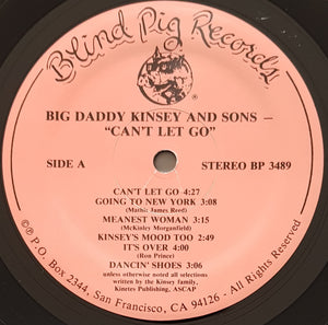 Big Daddy Kinsey & Sons - Can't Let Go