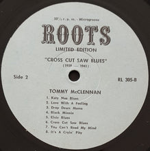 Load image into Gallery viewer, Tommy McClennan - Cross Cut Saw Blues (1939-1941)