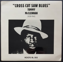 Load image into Gallery viewer, Tommy McClennan - Cross Cut Saw Blues (1939-1941)