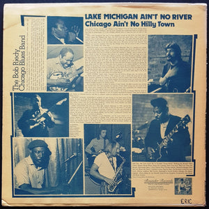 Bob Riedy Chicago Blues Band - Lake Michigan Ain't No River