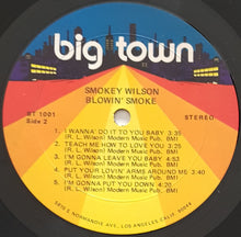 Load image into Gallery viewer, Wilson, Smokey - Blowin&#39; Smoke