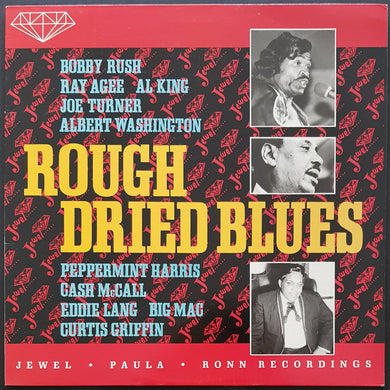 V/A - Rough Dried Blues ( Jewel, Paula & Ronn Recordings)